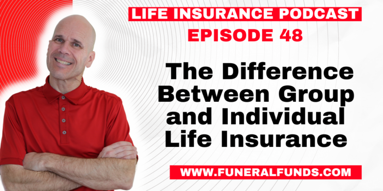 The Difference Between Group and Individual Life Insurance